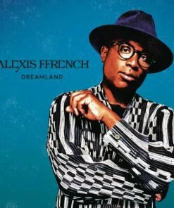 Alexis Ffrench: Dreamland (Vinyl 12" Album) - Alexis Ffrench