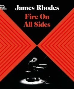 James Rhodes: Fire On All Sides (CD Album) - James Rhodes