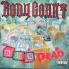 Born Dead (CD Album) - Body Count