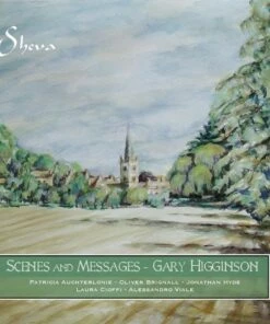 Gary Higginson: Scenes and Messages (CD Album) - Gary Higginson