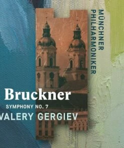 Bruckner: Symphony No. 7 (CD Album) - Anton Bruckner
