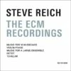 The ECM Recordings (CD Album) - Steve Reich