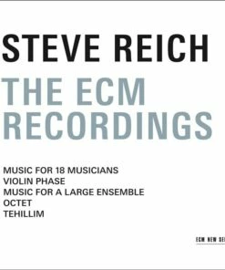 The ECM Recordings (CD Album) - Steve Reich