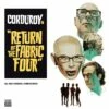 Return of the Fabric Four (Vinyl 12" Album) - Corduroy -usa Music Sales 2022 0fa81b45 f826 463a a030 1f432ea4b6fe
