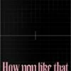 How You Like That (CD Single) - BLACKPINK -usa Music Sales 2022 0fb064f1 46bb 43ae ac51 7378918e0bb4