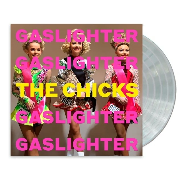 Gaslighter (Vinyl 12" Album) - The Chicks 3 Gaslighter (Vinyl 12" Album) - The Chicks