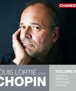 Louis Lortie Plays Chopin - Volume 6 (CD Album) - Louis Lortie