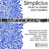 John Hawkins: Simplicius: Music for Clarinet (Blu-ray) - John Hawkins