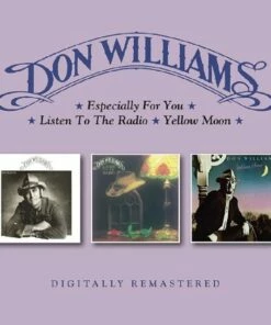 Especially for You/Listen to the Radio/Yellow Moon (CD Album) - Don Williams