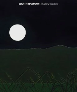 Shaking Studies (Vinyl 12" Album) - Judith Hamann