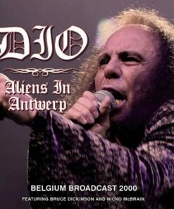 Aliens in Antwerp: Belgium Broadcast 2000 (CD Album) - Dio