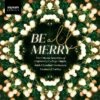 Be All Merry (CD Album) - UCD Choral Scholars 1 Be All Merry (CD Album) - UCD Choral Scholars -usa Music Sales 2022 133abdc7 ba28 4b66 aab2 8766c9dbba36