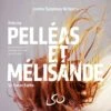 Debussy: Pelleas Et Melisande (SACD Album) - Claude Debussy -usa Music Sales 2022 136bcfe3 3815 4e93 ac15 6633f2266e68
