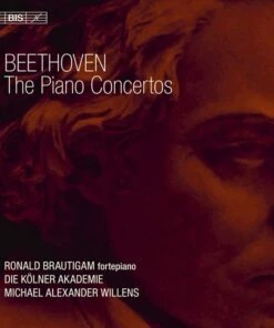 Beethoven: The Piano Concertos (SACD Album) - Ludwig van Beethoven