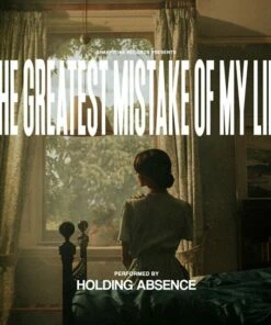The Greatest Mistake of My Life (CD Album) - Holding Absence