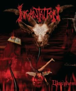 Blasphemy (CD Album) - Incantation