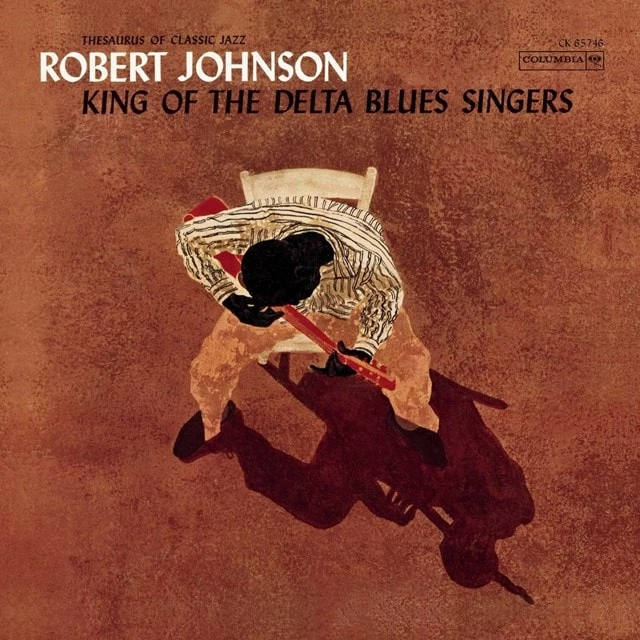 King of the Delta Blues Singers (Vinyl 12" Album) - Robert Johnson 3 King of the Delta Blues Singers (Vinyl 12" Album) - Robert Johnson