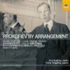 Prokofiev By Arrangement (CD Album) - Sergei Prokofiev 1 Prokofiev By Arrangement (CD Album) - Sergei Prokofiev -usa Music Sales 2022 19fccea7 d8c9 4b9b 8561 230534e5305f