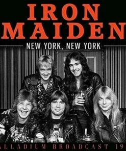 New York, New York: Palladium Broadcast 1982 (CD Album) - Iron Maiden