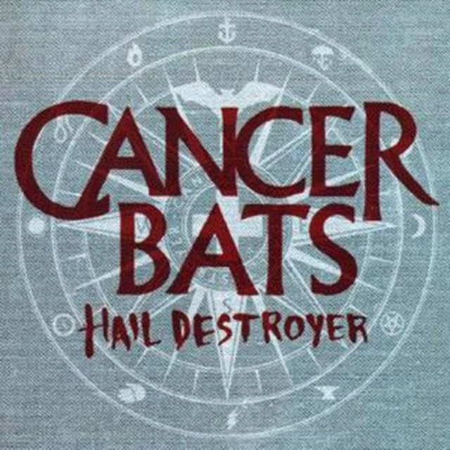 Hail Destroyer (CD Album) - Cancer Bats 3 Hail Destroyer (CD Album) - Cancer Bats