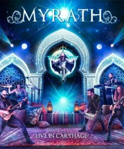 Live in Carthage (CD/DVD Album) - Myrath
