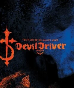The Fury of Our Maker's Hand (Vinyl 12" Album) - DevilDriver