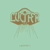 Lucifer I (CD Album) - Lucifer