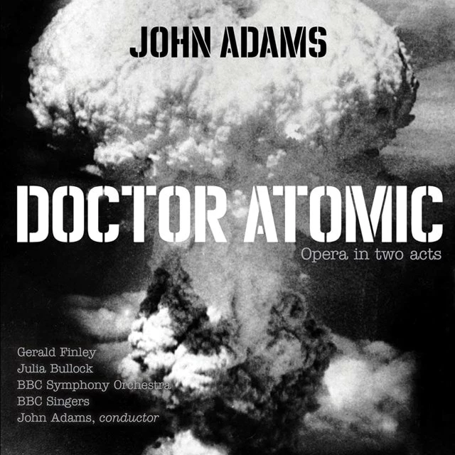 John Adams: Doctor Atomic (CD Album) - John Adams 3 John Adams: Doctor Atomic (CD Album) - John Adams