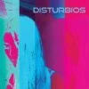 Disturbios (Vinyl 12" Album) - Disturbios