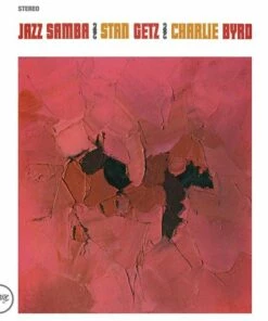 Jazz Samba (Vinyl 12" Album) - Stan Getz & Charlie Byrd