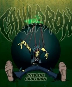 Into the Cauldron (CD Album) - Cauldron