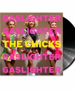 Gaslighter (Vinyl 12" Album) - The Chicks
