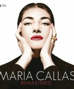 Maria Callas Remastered (Vinyl 12" Album) - Maria Callas