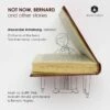 Not Now, Bernard and Other Stories (CD Album) - Bernard Hughes