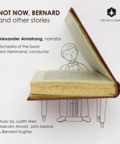 Not Now, Bernard and Other Stories (CD Album) - Bernard Hughes