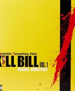 Kill Bill: Volume 1 (Vinyl 12" Album) - Various Artists