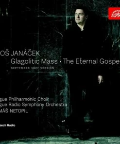 Leos Janacek: Glagolitic Mass/The Eternal Gospel (CD Album) - Leos Janacek