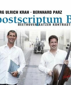 Postscriptum B: Beethoven/Katzer Kontraste (CD Album) - Ludwig van Beethoven