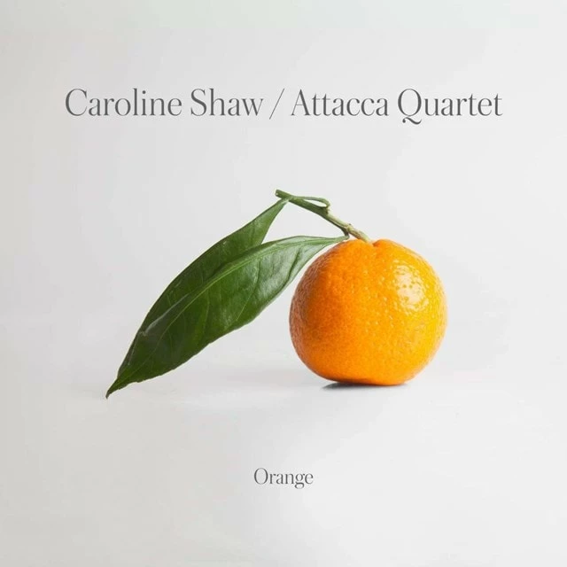 Caroline Shaw: Orange (Vinyl 12" Album) - Caroline Shaw 3 Caroline Shaw: Orange (Vinyl 12" Album) - Caroline Shaw