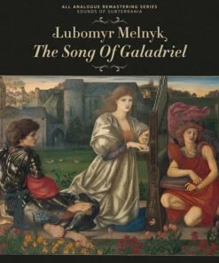 Lubomyr Melnyk: The Song of Galadriel (Vinyl 12" Album) - Lubomyr Melnyk