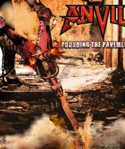 Pounding the Pavement (CD Album) - Anvil