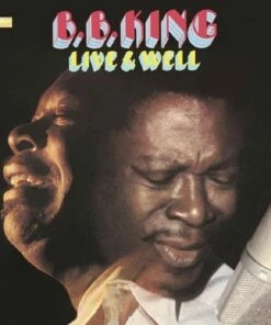 Live & Well (Vinyl 12" Album) - B.B. King