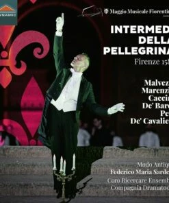 Intermedi Della Pellegrina, Firenze 1589 (CD Album) - Cristofano Malvezzi