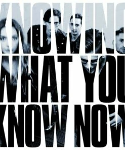 Knowing What You Know Now (Vinyl 12" Album) - Marmozets