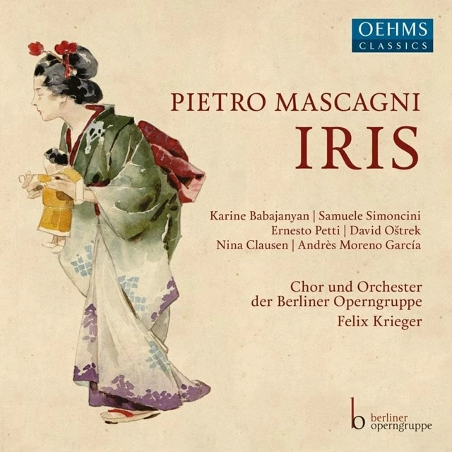 Pietro Mascagni: Iris (CD Album) - Pietro Mascagni 3 Pietro Mascagni: Iris (CD Album) - Pietro Mascagni