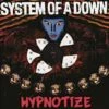 Hypnotize (Vinyl 12" Album) - System of a Down -usa Music Sales 2022 33797529 86da 4032 a647 3f876eb3da09