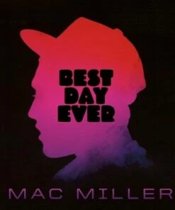 Best Day Ever (Vinyl 12" Album) - Mac Miller
