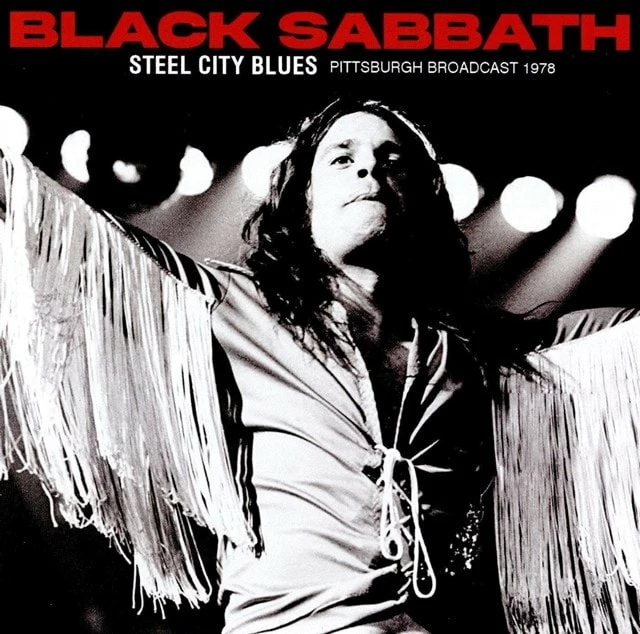 Steel City Blues: Pittsburgh Broadcast 1978 (CD Album) - Black Sabbath 3 Steel City Blues: Pittsburgh Broadcast 1978 (CD Album) - Black Sabbath