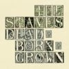 Dead & Born & Grown (Vinyl 12" Album) - The Staves 2 Dead & Born & Grown (Vinyl 12" Album) - The Staves -usa Music Sales 2022 352acb4e 4782 4b70 8030 bc14545d9e61