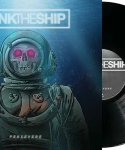 Persevere (Vinyl 12" Album) - Sink the Ship